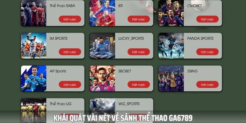 Sảnh thể thao ga6789 luôn là sân chơi quen thuộc với nhiều người