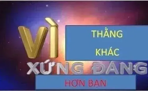 Tổng hợp bộ ảnh vì bạn xứng đáng meme độc đáo, ấn tượng và hài hước nhất