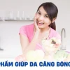 Bí quyết sở hữu làn da đẹp căng bóng tự nhiên năm 2026