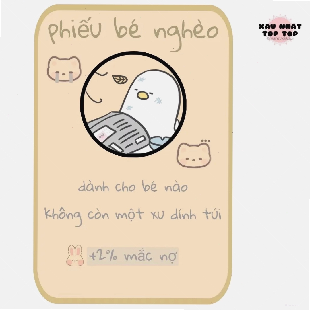 meme hết tiền nhận phiếu bé nghèo