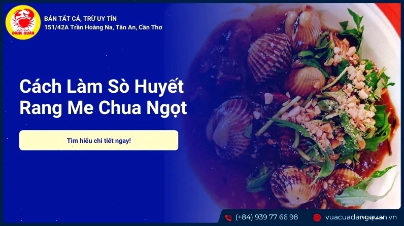 Món sò huyết rang me hấp dẫn với nước sốt me sánh đậm