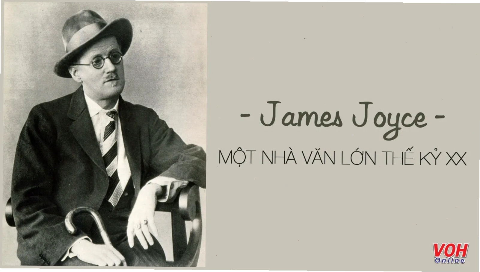 Nhà văn James Joyce, một người cùng thời với Lỗ Tấn