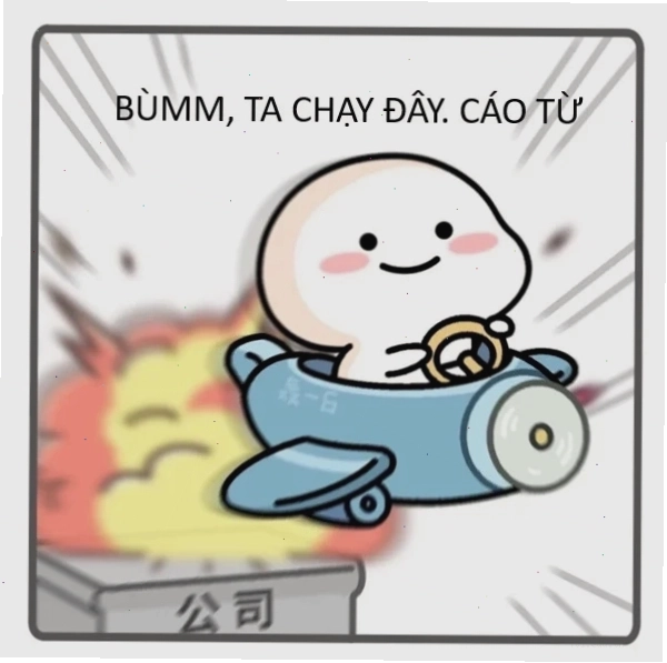 Những hình ảnh cáo từ meme độc đáo