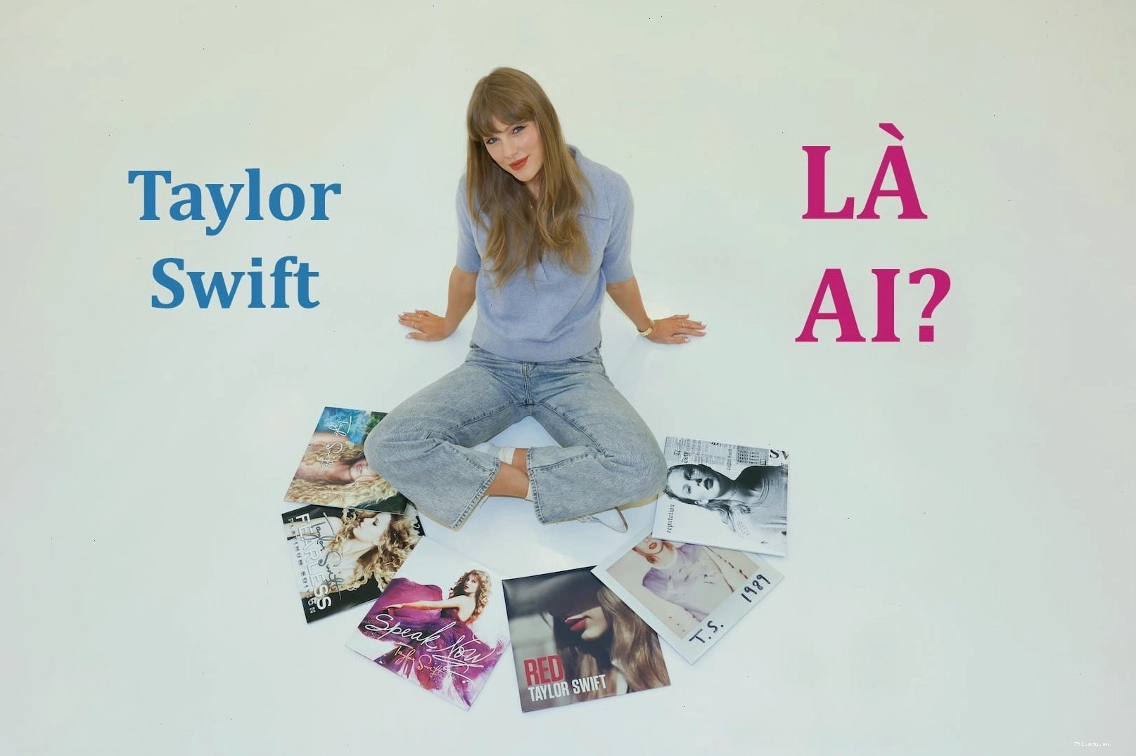 Taylor Swift - Nữ nghệ sĩ đa tài với sự nghiệp âm nhạc lừng lẫy