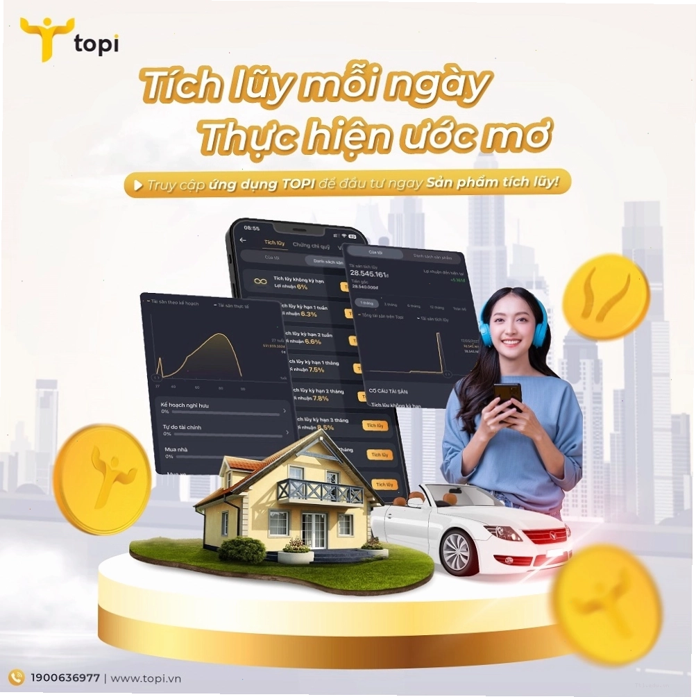 Tích lũy đầu tư an nhàn cùng TOPI