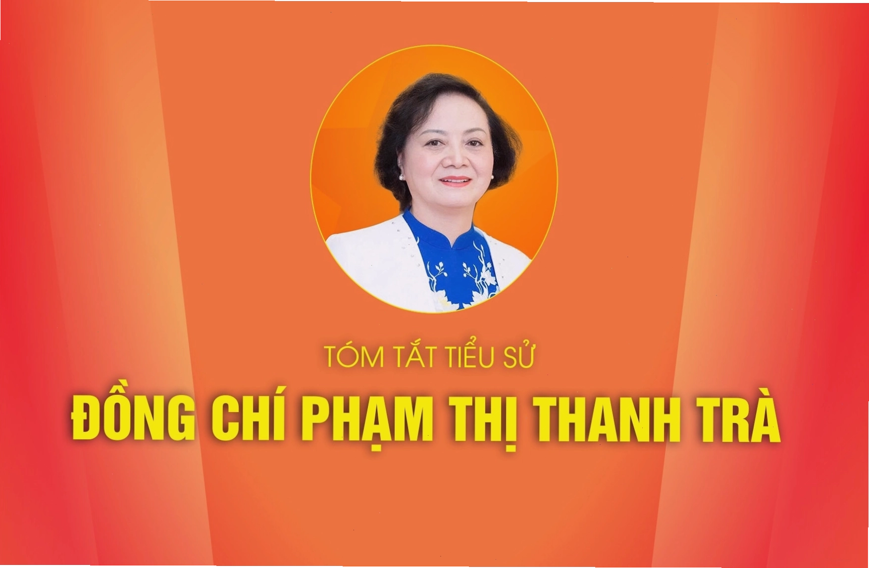 Tiểu sử Bộ trưởng Phạm Thị Thanh Trà