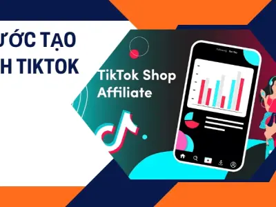 Xây dựng kênh TikTok từ 0 đến kiếm tiền hiệu quả nhanh chóng