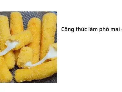 Bí quyết làm phô mai que giòn rụm, kéo sợi cực khó cưỡng!