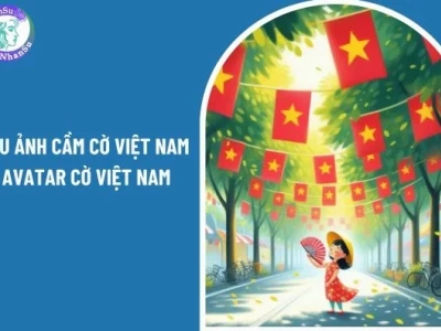 Avatar Lá Cờ Việt Nam Tuyển Chọn Đẹp Nhất Cho Năm 2026
