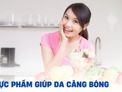 Bí quyết sở hữu làn da đẹp căng bóng tự nhiên năm 2026