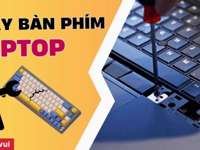 Dịch vụ thay bàn phím laptop chuyên nghiệp lấy ngay tại Hà Nội 2026