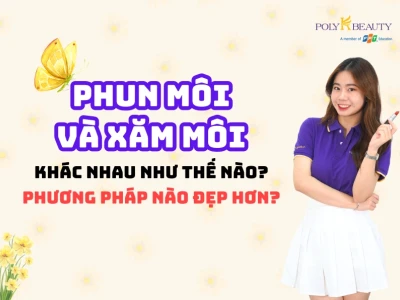 Phun Môi Đẹp: Bí Quyết Sở Hữu Đôi Môi Căng Mọng, Cuốn Hút Năm 2026