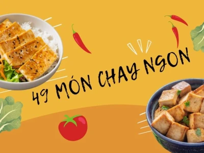Tuyển tập 16+ món chay ngon thanh đạm, dễ làm tại nhà